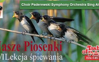 Paderewski Symphony Orchestra, CHOR Paderewski Symphony Orchestra, Nasze piosenki, Paderewski Symphony Orchestra Sing Along, Taste of Polonia Festival, Copernicus Center, Wydarzenia w Chicago